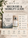 Recovery & Mobility guide